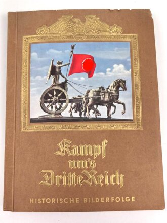 Sammelbilderalbum "Kampf ums Dritte Reich", komplett