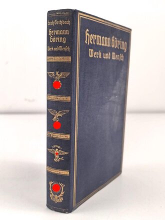 Hermann Göring - Werk und Mensch, datiert 1940, 348 Seiten