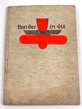 Von der SdP in die NSDAP - Bildbericht von der Befreiiung des Sudetenlandes, datiert 1939