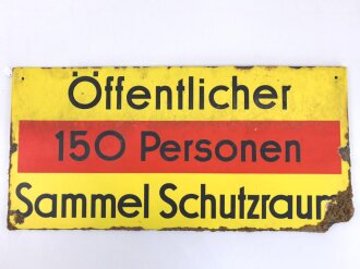 Luftschutz Emailleschild "Öffentlicher Sammel Schutzraum 150 Personen" Maße 39 x 80cm, ungereinigtes Stück