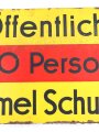 Luftschutz Emailleschild "Öffentlicher Sammel Schutzraum 150 Personen" Maße 39 x 80cm, ungereinigtes Stück
