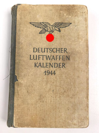 "Deutscher Luftwaffe Kalender 1944" 282 Seiten,...