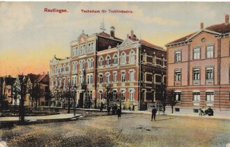 Ansichtskarte "Reutlingen - Technikum für Textilindusrie" datiert 1916