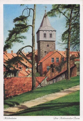 Ansichtskarte "Hildesheim - Der Kehrwieder-Turm"
