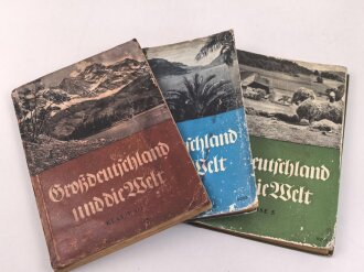 "Großdeutschland und die Welt" drei...