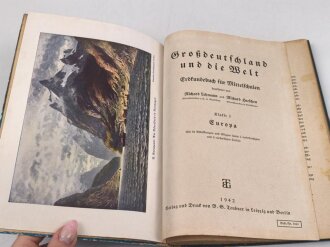 "Großdeutschland und die Welt" drei Schulbücher von 1941 und 42.