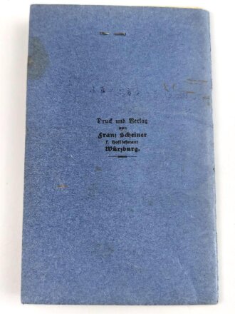 Bayern, Militärpaß eines Angehörigen im 17. Infanterie Regiment. Frankreichfeldzug, unter anderem Verdu, Höhe 344.  9.-14.10.16 Nahkampfmittelschule Lager Hammelburg.