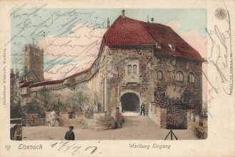 Ansichtskarte "Eisenach - Wartburg Eingang"
