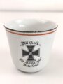 1.Weltkrieg, Porzellantasse mit Motiv "Mit Gott für König und Vaterland" Höhe etwa 8cm
