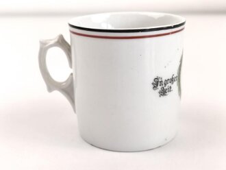 1.Weltkrieg, Porzellantasse mit Motiv " In grosser Zeit Kriegsjahr 1917 " Höhe 7,5cm