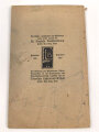 "Kurzgefaßte Geschichten des Infanterie Regiment von Horn Nr.29" datiert 1913, 58 Seiten, DIN A5