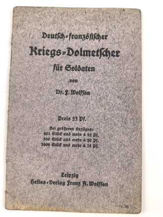 1.Weltkrieg, "Deutsch Französischer Kriegs Dolmetscher für Soldaten" 32 Seiten, DIN A6