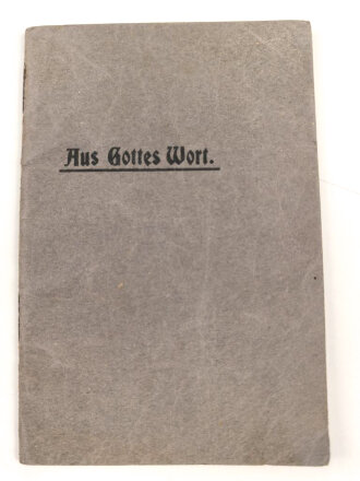 "Aus Gottes Wort" datiert 1941, 64 Seiten, DIN A6