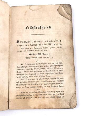 "Feldstrafgesetz für das Großherzogthum Hessen" datiert 1841,  34 Seiten, DIN A5