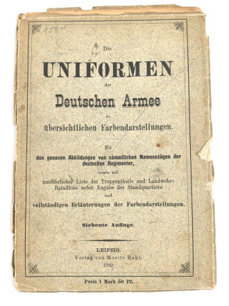"Die Uniformen der Deutschen Armee" datiert...