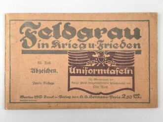"Feldgrau in Krieg und Frieden III Teil...