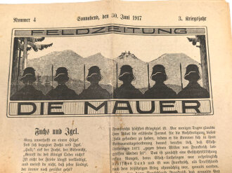 1. Weltkrieg "Feldzeitung - Die Mauer" Nummer 4...