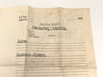 "Patrouillen Meldung" datiert 1918,...