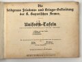 "Die Feldgraue Friedens- und Kriegs Bekleidung der k. Bayerischen Armee" 74 Seiten, stark gebraucht, DIN A4, die ersten Seiten und das Titelblatt mit Loch