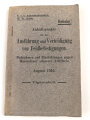K.u.K. Armeeoberkommando Op. Nr. 28.300."Anhaltspunkte für die Ausführung und Verteidigung von Feldbefestigungen" datiert 1916, 25 Beilagen, ca DIN A5