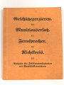 "Geschützexerzieren, Munitionsersatz, Fernsprecher, Richtkreis" datiert 1914, 115 Seiten, DIN A6