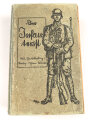 Reichswehr, Der Infanterist - Handbuch für Selbstunterricht und Ausbildung des jungen Frontsoldaten der Infanterie, datiert 1925