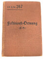 D.V.E.Nr. 267 "Felddienst-Ordnung" datiert 1908, ca. 200 Seiten, DIN A6