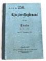 D.V.E.Nr. 256 "Exerzier Reglement für den Train" datiert 1907, 125 Seiten, DIN A6