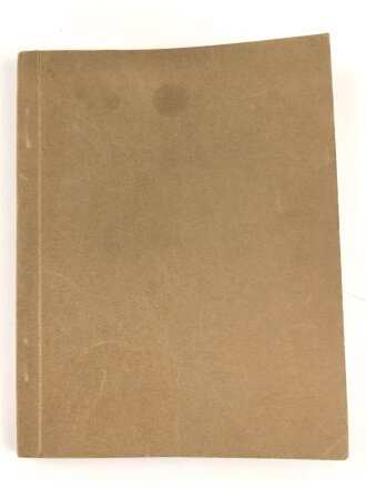 "Ausbildungsvorschrift für die Fußtruppen im Kriege" datiert 1918, 230 Seiten, DIN A6