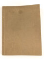 "Ausbildungsvorschrift für die Fußtruppen im Kriege" datiert 1918, 230 Seiten, DIN A6