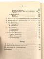 "Ausbildungsvorschrift für die Fußtruppen im Kriege" datiert 1918, 230 Seiten, DIN A6