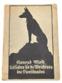"Leitfaden für die Abrichtung des Diensthundes" datiert 1922, 162 Seiten, DIN A5