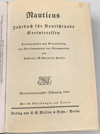 "Nauticus 1941 - Jahrbuch für Deutschlands Seeinteressen" datiert 1941, 493 Seiten, unter DIN A5