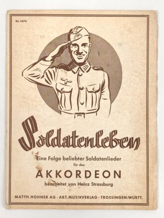 "Soldatenleben - eine Folge beliebter Soldatenlieder...
