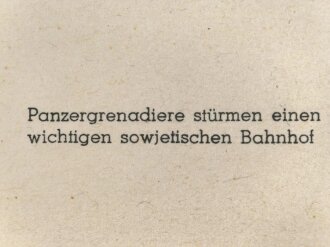Dekorativer Druck aus der Zeit des zweiten Weltkrieges "Panzergrenadiere stürmen einen wichtigen sowjetischen Bahnhof" Maße: 24,5 x 30,5 cm