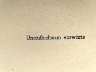 Dekorativer Druck aus der Zeit des zweiten Weltkrieges "Unaufhaltsam vorwärts" Maße: 24,5 x 30,5 cm