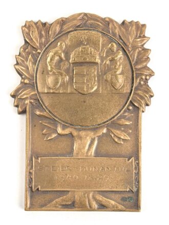 Ungarn, Plakette " Steier Dunantul 1940"...