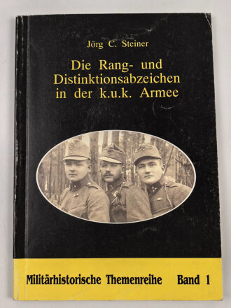 "Die Rang- und Distinktionsabzeichen in der k.u.k....