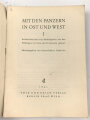 "Mit den Panzern in Ost und West" ca 350 Seiten, unter DIN A4