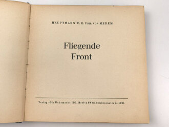 "Fliegende Front" datiert 1942, 118 Seiten,...