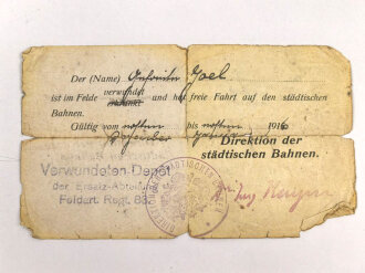 1. Weltkrieg, Freifahrschein für einen verwundeten...