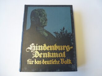 "Hindenburg Denkmal für das deutsche Volk" Prachtband mit 449 Seiten, Einband leicht fleckig, sonst einwandfrei