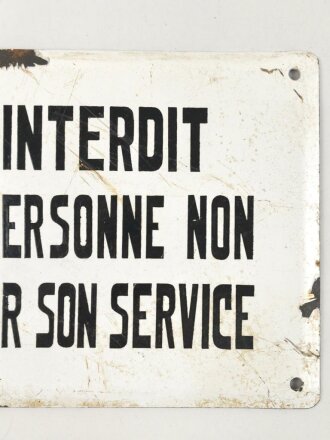 Frankreich, Emailleschild " Zutritt für unbefugte Verboten" Maße etwa 17 x 28cm