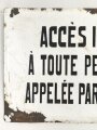 Frankreich, Emailleschild " Zutritt für unbefugte Verboten" Maße etwa 17 x 28cm