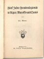 Frankreich Fremdenlegion, Buch von 1911 "Fünf Jahre Fremdenlegionär in Algier, Marokko und Tunis"
