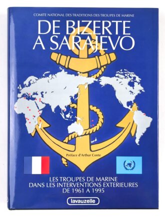 "De Bizerte a Sarajevo - Les Troupes de Marine" 364 Seiten, gebraucht über DIN A4