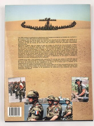 "Des Troupes coloniales aux Troupes de marine Un reve daventure 1900-2000" 156 Seiten, gebraucht über DIN A4