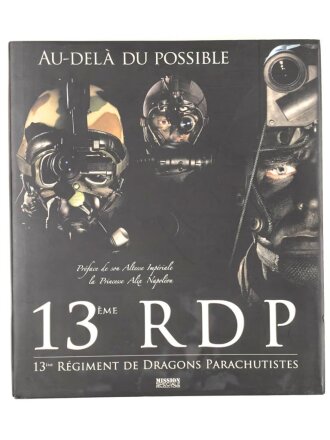 "13 EME RDP Regiment de Dragons Parachutistes" 190 Seiten, gebraucht über DIN A4