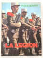 Pierre Sergent "La Legion" 336 Seiten, gebraucht über DIN A4