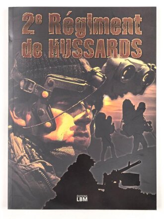 "2e Regiment de Hussards" 150 Seiten, gebraucht...